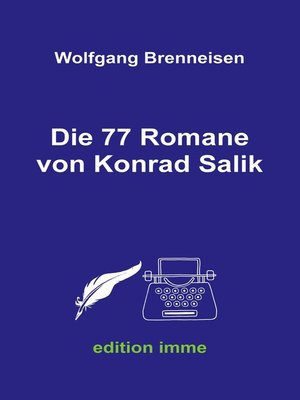 cover image of Die 77 Romane von Konrad Salik